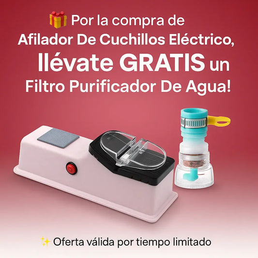 🎁Compra tu Afilador de cuchillos eléctrico Powerson® y recibe un Filtro Purificador De Agua ¡GRATIS!
