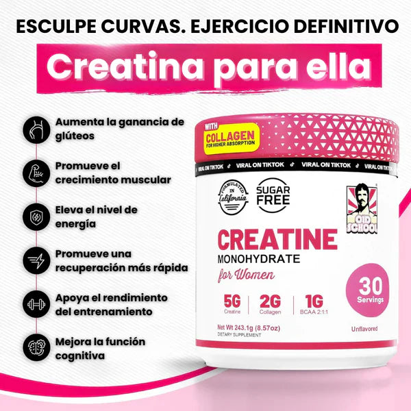Creatina para Mujeres Old School Labs® Más Fuerza, Más Glúteo, Más Resultados